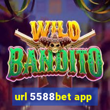 url 5588bet app